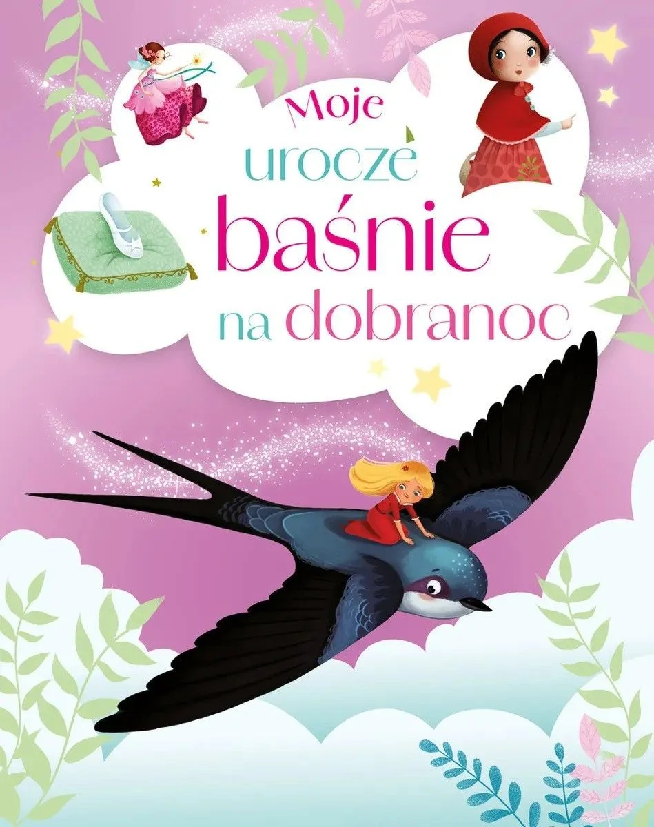 Moje urocze baśnie na dobranoc